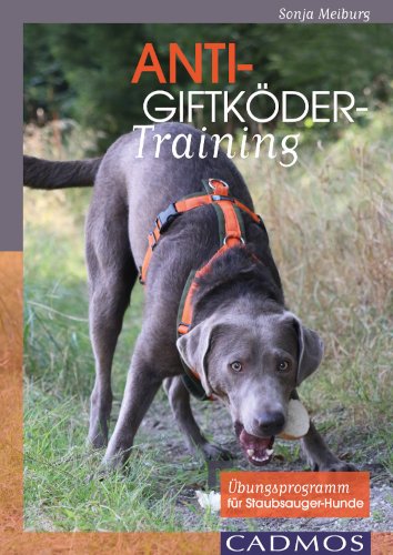 Buchcover Anti-Giftköder-Training, Sonja Meiburg